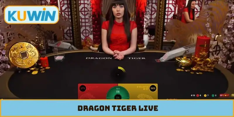 Dragon Tiger live