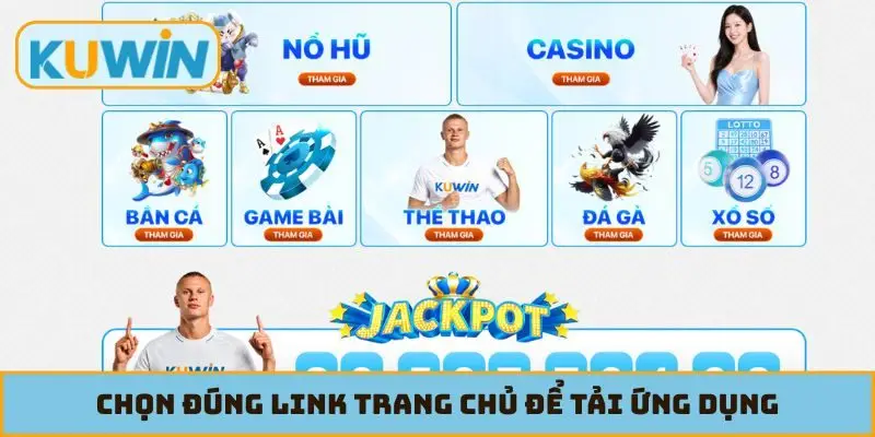 Chọn đúng link trang chủ để tải ứng dụng